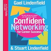 Confident Networking for Career Success | [Stuart Lindenfield, Gael Lindenfield]