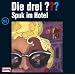 Die drei Fragezeichen - Folge 62: Spuk im Hotel