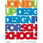 Joined Up Design for Schools (Design New Titles)