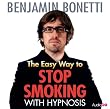 The Easy Way to Stop Smoking with Hypnosis