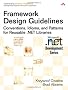 Framework Design Guidelines: Conventions, Idioms, and Patterns for Reusable .NET Libraries