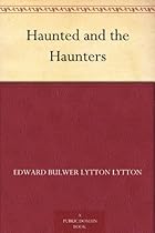Haunted and the Haunters Haunted and the Haunters
