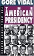 The American Presidency
