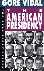 The American Presidency (The Real Story Series)