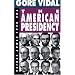 The American Presidency
