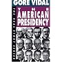 The American Presidency