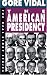 The American Presidency