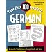 Your First 100 Words in German : German for Total Beginners Through Puzzles and Games