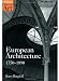 European Architecture 1750-1890 (Oxford History of Art)