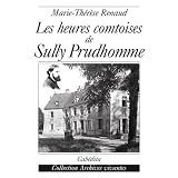 Les heures comtoises de Sully Prudhommepar Marie-Th�r�se Renaud