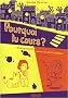 Pourquoi tu cours ?