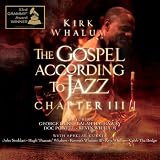 Gospel According to Jazz – Chapter 3