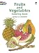 Fruits and Vegetables Coloring Book (Dover Nature Coloring Book) by Lynda E. Chandler, Coloring Books