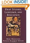 Oxford Handbook of Deaf Studies, Language, and Education (Psychology)
