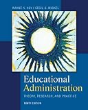 Educational Administration: Theory, Research, and Practice Educational Administration: Theory, Research, and Practice