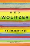 The Interestings: A Novel