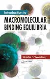 Introduction to Macromolecular Binding Equilibria