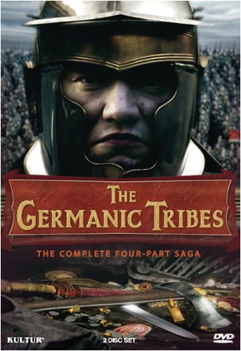 Germanic Tribes: The Complete Four Hour Saga
