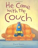 He Came with the Couch