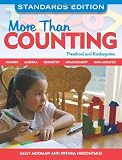 More Than Counting: Math Activities for Preschool and Kindergarten - Standards Edition