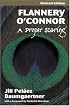 Flannery O'Connor: A Proper Scaring