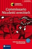 book cover Commissario Nicoletti ermittelt. Compact Lernkrimi Sammelband. Italienisch Niveau B1 / B2 (Grundwortschatz, Aufbauwortschatz, Grammatik) - Alessandra Felici Puccetti