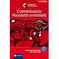 Commissario Nicoletti ermittelt. Compact Lernkrimi Sammelband. Italienisch Niveau B1 / B2 (Grundwortschatz, Aufbauwortschatz, Grammatik)