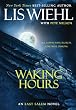 Waking Hours (The East Salem Trilogy)