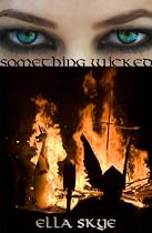 Click to Download Free Kindle Book -> Something Wicked