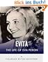 Evita: The Life of Eva Per�n