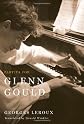 Partita for Glenn Gould: An Inquiry into the Nature of Genius