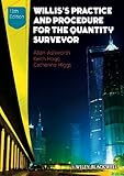 Willis's practice and procedure for the quantity surveyor