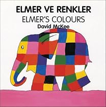 Elmer's Colours (English-Turkish) (Elmer series)