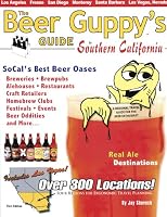 The Beer Guppy's Guide to Southern California