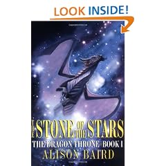 The Stone of the Stars: The Dragon Throne, Book I