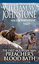 Preacher's Bloodbath (Preacher/First Mountain Man)