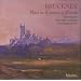 Bruckner: Mass in E minor; Motets