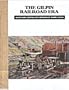 The Gilpin Railroad Era: Black Hawk, Central City, Nevadaville, Russell Gulch