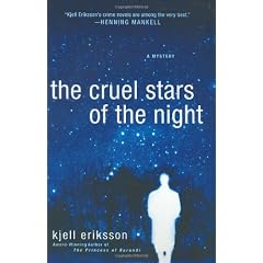 The Cruel Stars of the Night: A Mystery