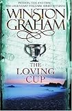 The Loving Cup (The Poldark Saga)
