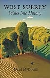 West Surrey : Walks into history