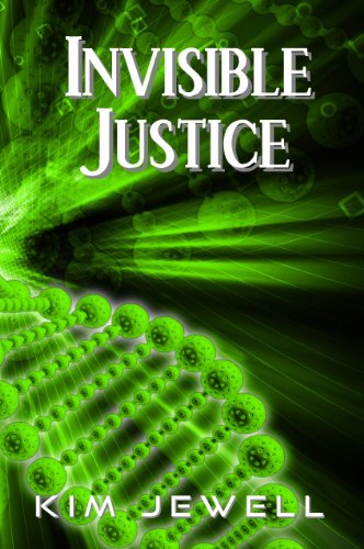Invisible Justice (Justice Series)