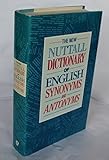 The new Nuttall dictionary of English synonyms and antonyms