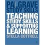 Teaching Study Skills and Supporting Learning (Study Guides)