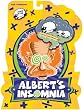 Albert's Insomnia