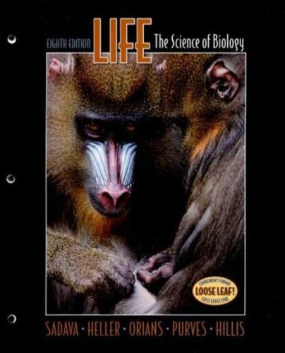 Life (Loose Leaf): The Science of Biology