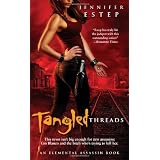 Tangled Threads (Elemental Assassin, Book 4) ~ Jennifer Estep