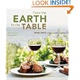 From the Earth to the Table: John Ash's Wine Country Cuisine