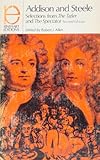 Addison and Steele: selections from 'The Tatler' and 'The Spectator'