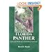 The Florida Panther: Life And Death Of A Vanishing Carnivore